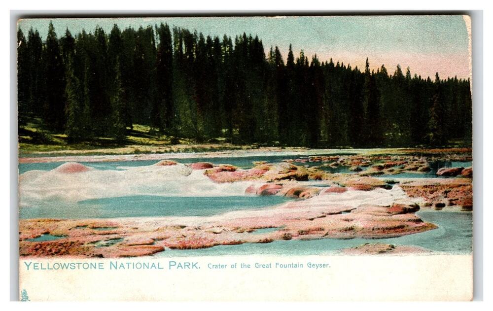Yellowstone National Park Great Fountain Geyser Raphael Tuck Postcard